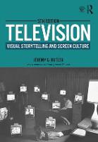 Television: Visual Storytelling and Screen Culture
