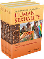 International Encyclopedia of Human Sexuality, 3 Volume Set, The