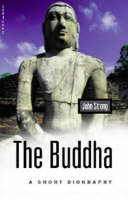 Buddha, The: A Short Biography