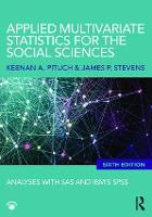 Applied Multivariate Statistics for the Social Sciences: Analyses with SAS and IBMs SPSS, Sixth Edition