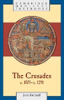 Crusades, c.1071c.1291, The