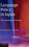 Language Policy in Japan: The Challenge of Change