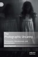 The Photographic Uncanny (ePub eBook)