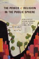 Power of Religion in the Public Sphere, The