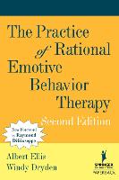 The Practice of Rational Emotive Behavior Therapy (ePub eBook)