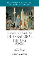 Companion to International History 1900 - 2001, A
