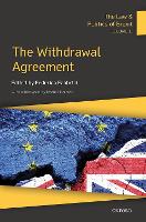 Law & Politics of Brexit: Volume II, The: The Withdrawal Agreement