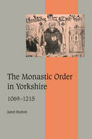 Monastic Order in Yorkshire, 10691215, The
