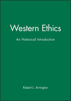 Western Ethics: An Historical Introduction