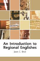 Introduction to Regional Englishes, An: Dialect Variation in England