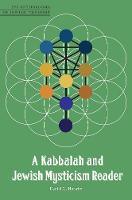 Kabbalah and Jewish Mysticism Reader (PDF eBook)