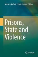 Prisons, State and Violence (ePub eBook)