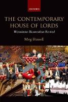 Contemporary House of Lords, The: Westminster Bicameralism Revived