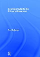 Learning Outside the Primary Classroom (ePub eBook)