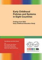 Early Childhood Policies and Systems in Eight Countries: Findings from IEA's Early Childhood Education Study