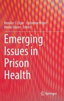 Emerging Issues in Prison Health (ePub eBook)