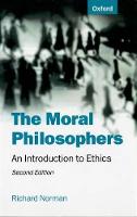 Moral Philosophers, The: An Introduction to Ethics