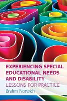 Experiencing Special Educational Needs and Disability: Lessons for Practice (ePub eBook)