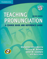 Teaching Pronunciation Paperback with Audio CDs (2): A Course Book and Reference Guide