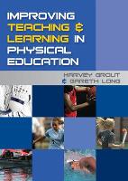 Improving Teaching and Learning in Physical Education (PDF eBook)