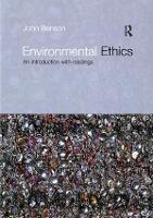 Environmental Ethics: An Introduction with Readings