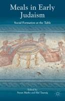 Meals in Early Judaism: Social Formation at the Table (ePub eBook)