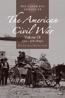 Cambridge History of the American Civil War: Volume 3, Affairs of the People, The