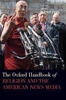 Oxford Handbook of Religion and the American News Media, The