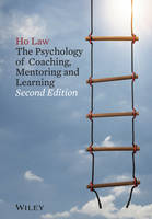 The Psychology of Coaching, Mentoring and Learning (PDF eBook)
