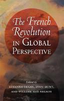 The French Revolution in Global Perspective (PDF eBook)