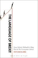 The Language of Brexit: How Britain Talked Its Way Out of the European Union (ePub eBook)