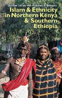 Islam and Ethnicity in Northern Kenya and Southern Ethiopia (PDF eBook)