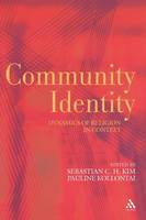 Community Identity: Dynamics of Religion in Context (PDF eBook)