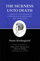 Kierkegaard's Writings, XIX, Volume 19: Sickness Unto Death: A Christian Psychological Exposition for Upbuilding and Awakening (ePub eBook)