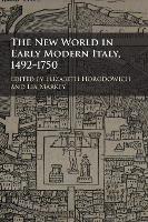 New World in Early Modern Italy, 1492-1750, The