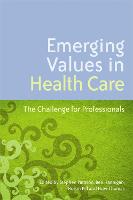 Emerging Values in Health Care (ePub eBook)