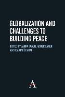 Globalization and Challenges to Building Peace (PDF eBook)