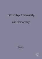Citizenship, Community and Democracy