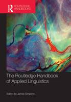 Routledge Handbook of Applied Linguistics, The