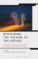 Rethinking the Theatre of the Absurd: Ecology, the Environment and the Greening of the Modern Stage (PDF eBook)