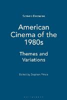 American Cinema of the 1980s: Themes and Variations