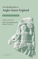 Introduction to Anglo-Saxon England, An