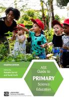 ASE Guide to Primary Science Education