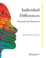 Individual Differences: Normal And Abnormal