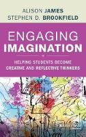Engaging Imagination: Helping Students Become Creative and Reflective Thinkers (ePub eBook)