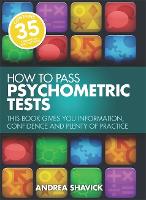  How To Pass Psychometric Tests 3rd Edition: This Book Gives You Information, Confidence and Plenty of...