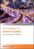 Handbook of Internet Studies, The