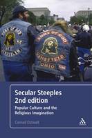 Secular Steeples 2nd edition: Popular Culture and the Religious Imagination