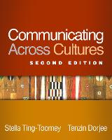 Communicating Across Cultures, Second Edition