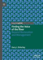 Finding the Voice of the River: Beyond Restoration and Management (ePub eBook)
